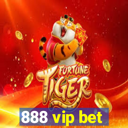 888 vip bet